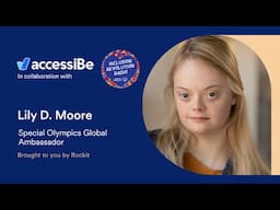 Lily D. Moore | accessiBe & Special Olympics