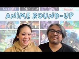 Anime Round-Up | what we've watched and loved so far