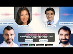 AEGEAN Study - FDA Approval of Durvalumab in Resectable Non-Small Cell Lung Cancer