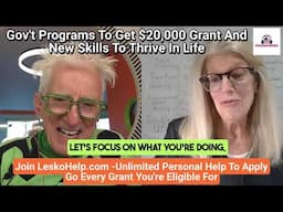 Get a $20,000 Free Gov't Grant & Free Training In New Skills To Thrive In Life