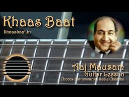 Aaj Mausam | Khaas Baat | Pawan | Guitar Lesson | Chords | Strumming Pattern | Scale Charcha