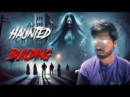 The Haunted Building ❌