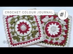 Crochet Colour Journal #1 - Unlock the Magic of Colours