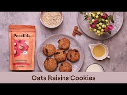 Oats Raisins Cookies: No Sugar Healthy Snack| Possible