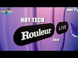 HOT TECH at Rouleur live | Part 2