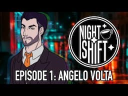 Night Shift Podcast Episode 101: Angelo Volta