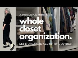 Abundance Mindset & Whole Closet Organization