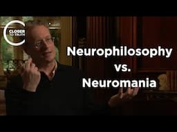 Patrick McNamara - Neurophilosophy vs. Neuromania