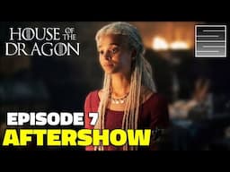 Where is Nettles?! House Of The Dragon Season 2 Episode 7 Review - Live After-Show!