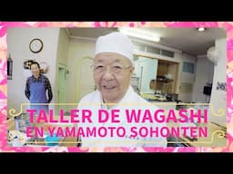 Visitamos YAMAOTO SOHONTEN y aprendemos a hacer dulces japoneses"