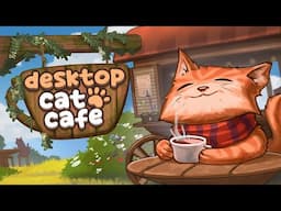 Desktop Cat Cafe - Official Trailer