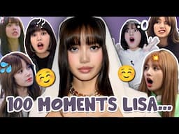 100 LISA most ICONIC MOMENTS Since HER DEBUT / Blackpink