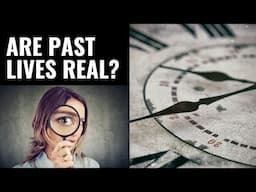 Are Past Lives Real? A Past Life Regression Story