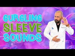 Gurgling Sleeve Sounds | Endobariatric | Gastric Sleeve | Dr. Alvarez