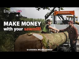 FOCUS: Band Sawmills - MAKE MONEY with your sawmill! | LOGOSOL LIVE