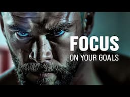 FOCUS ON YOUR GOALS - Motivational Speech