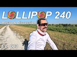 Lollipop 240 Fastest Know Time (FKT) | This Is NOT a Running Podcast Ep. 003