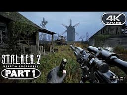 Stalker 2 Gameplay Walkthrough Part 1 (4K 60FPS PC ULTRA) - No Commentary