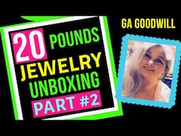 OLD SCHOOL GOODWILL 20 POUND MYSTERY JEWELRY UNBOXING | PART #2 | Let's Chat  | Thredup Etsy Resell