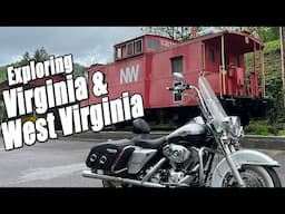 Motorcycle Trip: Exploring Virginia & West Virginia