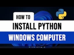 How to Download and Install Python in Windows 11 Laptop Computer