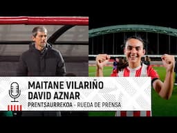 🎙️ Vilariño & David Aznar | post Athletic Club 1-0 Madrid CFF | Liga F 2024-25 MD11