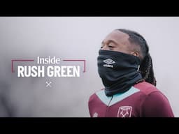 The Hammers Back in London After the International Break | Inside Rush Green ⚒️