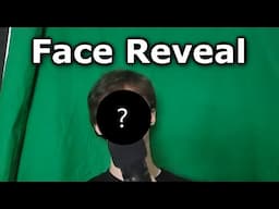 Face Reveal + MAJOR Channel Update