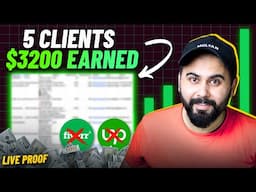 5 Clients | $3200 Earned | New Client Hunting Strategy to Start Freelancing