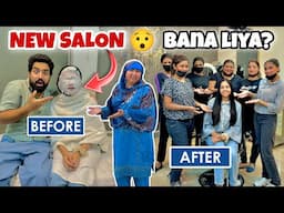 Kiya Humnay NAYA SALON Bana Liya?! 😲 | Hair Transformation 💇🏻‍♀️ | HydraFacial 💆🏻‍♀️