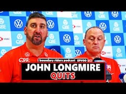 John Longmire Quits as Swans Coach + Rookie Draft is a Joke - BR Podcast EP. 90