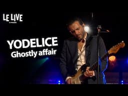 Yodelice - Ghostly affair (live)