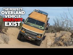 The Perfect Overland Vehicle is a SCAM