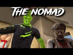 7 Days To Die - The NOMAD - Infested Clears are TOUGH! (ep10)