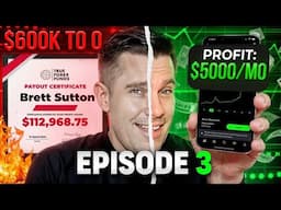 From Zero To $5000 Per Month With Prop Firms In 2024 - Ep 3