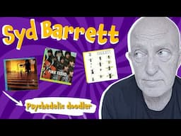 Syd Barrett - Visionary or Just Psychedelic Doodler?... Let's Discuss