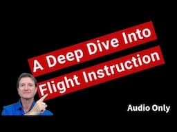 A Deep Dive into Flight Instruction