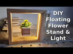 You Haven't Seen A Plant Stand Like This Before! DIY Floating Plant Stand & Light