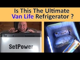 Fast Cooling? Setpower 12v Refrigerators For Van Life (PT35/PT45/PT55 Review For Van Builds)