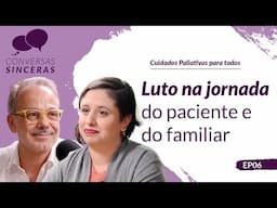 Luto na jornada do paciente e do familiar | Com Tom Almeida e Juliana Dantas