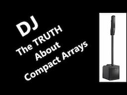 DJ - Is The Compact Array Trend Over?