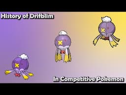 How GOOD was Drifblim ACTUALLY? - History of Drifblim in Competitive Pokemon