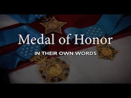 In Their Own Words: An Introduction to the Medal of Honor and Its Recipients