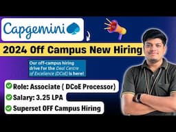 🔥Capgemini 2024 Superset Exceller Hiring | Associate Hiring (DCoe) | Salary: 3.25 LPA |Apply Process