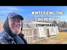 Repurposing a 10'x17' Canopy | Winter Chicken Run | Maine Offgrid Cabin Life