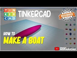 How To Make A Boat In TinkerCAD