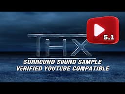 THX Glass and Water Surround Sound Sample in 1080p