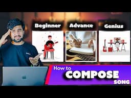 How To Compose Songs