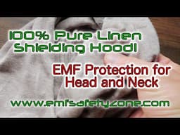 EMF Protection 100% Linen Microwave Wireless Radiation Shielding Hood Part 1