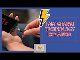 Fast Charge Technology For Smartphones Explained